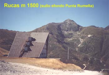 Rucas m.1500 (sullo sfondo Punta Rumella)